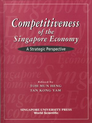cover image of Competitiveness of the Singapore Economy